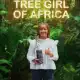 The tree girl of Africa