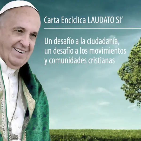 Sự đóng góp của thông điệp Laudato si’ vào Giáo huấn xã hội của Hội thánh